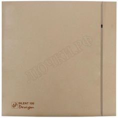 Вентилятор SILENT-100 CZ CHAMPAGNE DESIGN-4C Вентилятор SILENT-100 CZ CHAMPAGNE DESIGN-4C